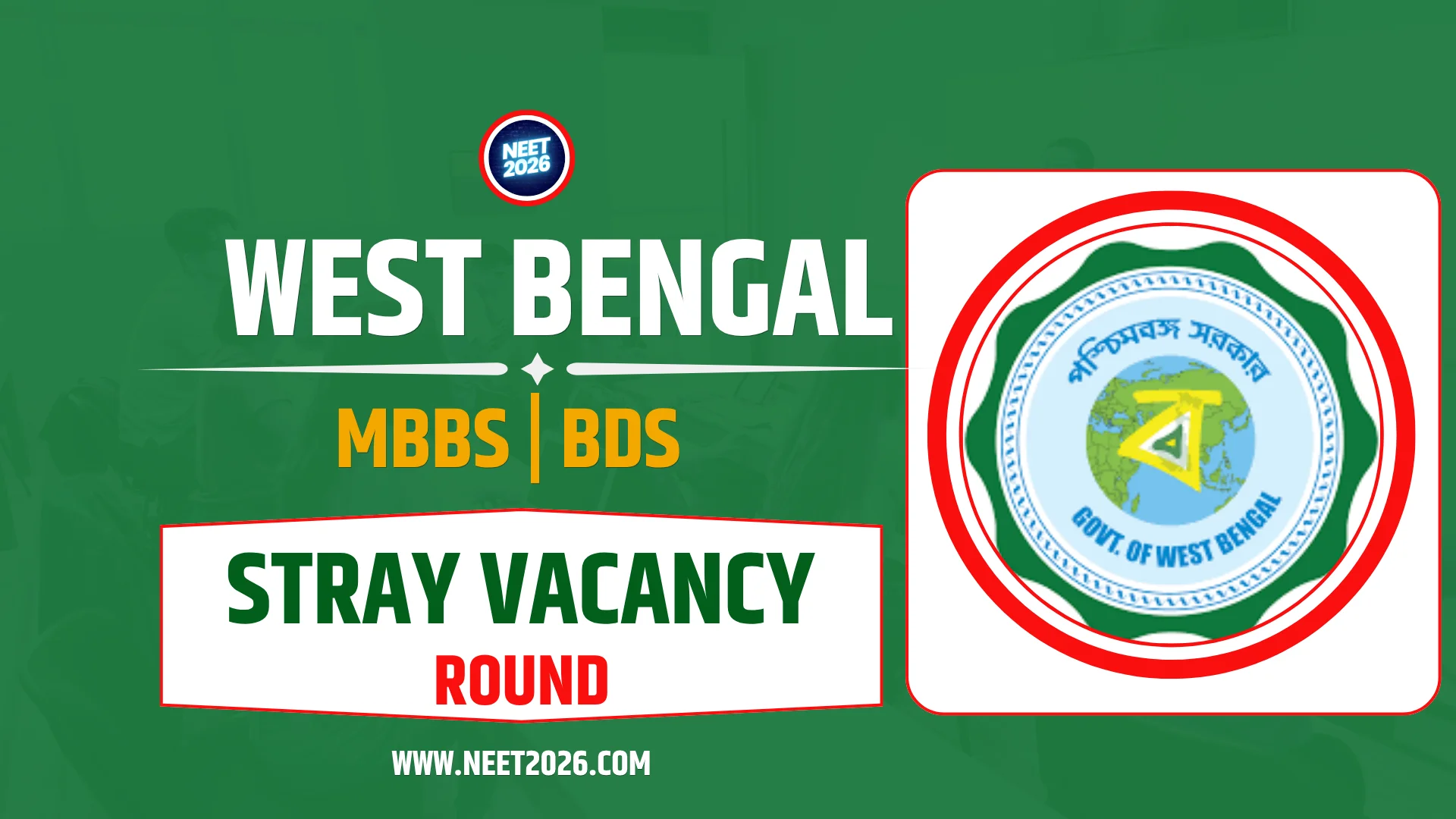 WBMCC NEET 2025 Stray Round Registration Dates, Process and Seats